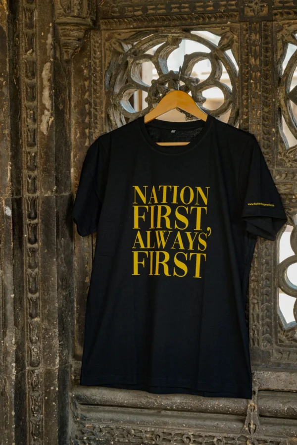 ‘Nation First, Always First’ India Tshirt - Tathastu Market